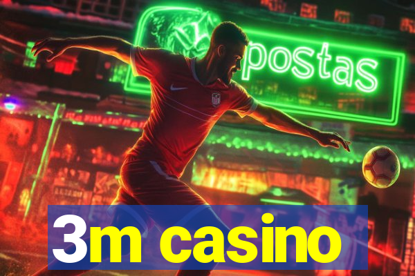 3m casino